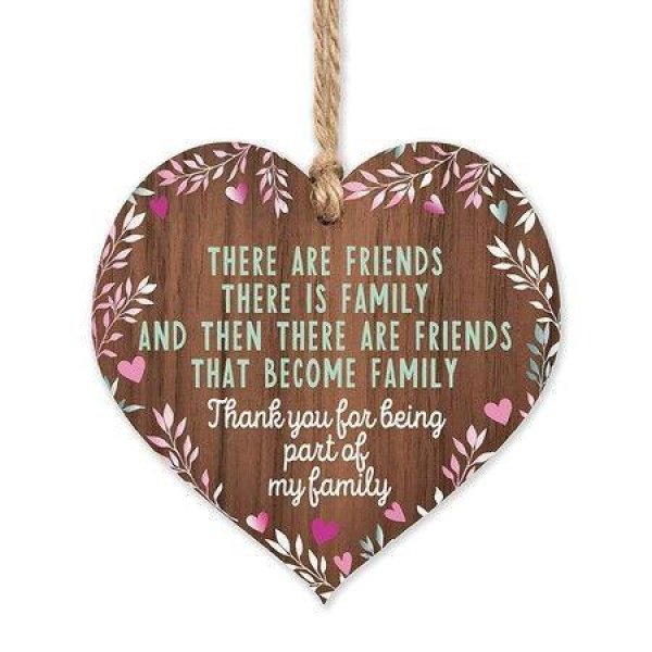 Friends PlaqueFriends That Are Family Wooden Heartgifts For Friends Womenbest Friend Plaquehug Gifts Motivational Miss You Giftbirthday Christmas