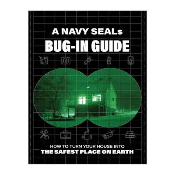 Navy Seals Bug in Guide, Bug in Guide Navy Seal, A Navy Seals Bug in Guide Bug in Guide, How to Make Your House The Safest Place on Earth