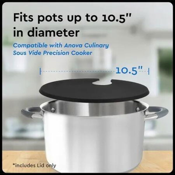 Sous Vide Lid for Anova Cookers: Enhance Precision Cooking for Pots up to 28CM