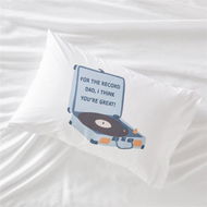 Detailed information about the product Adairs I Think You're Great Text Pillowcase - White (White Standard Pillowcase Each)